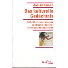 Assmann: Das kulturelle Gedächtnis