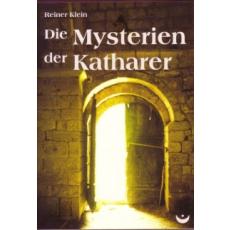 Klein: Die Mysterien der Katharer