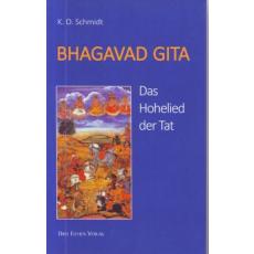 Schmidt: Bhagavad Gita, das Hohelied der Tat