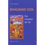 Schmidt: Bhagavad Gita, das Hohelied der Tat