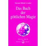 Aivanhov: Das Buch der göttlichen Magie