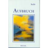 Sedir: Aufbruch